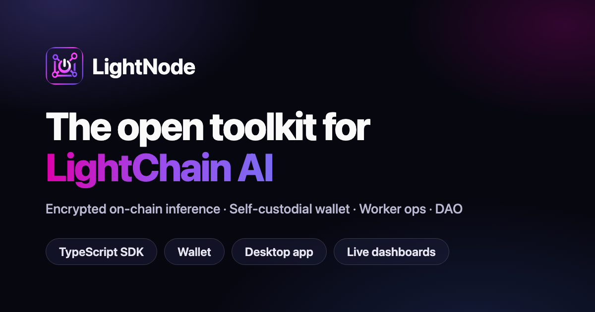 LightNode - The open toolkit for LightChain AI